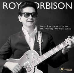 Orbison ,Roy - Only The Lonely : Oh Pretty Woman (live) limited - Klik op de afbeelding om het venster te sluiten